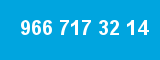 966 717 32 14